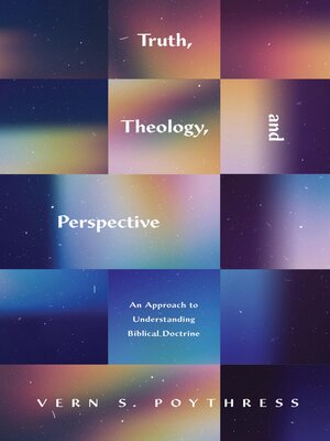 cover image of Truth, Theology, and Perspective